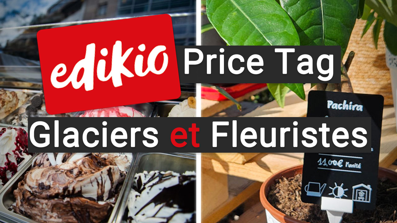 Logiciel Edikio Price Tag | Nouvelles ressources disponibles !